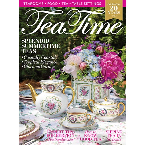 TeaTime Magazine July/August 2023