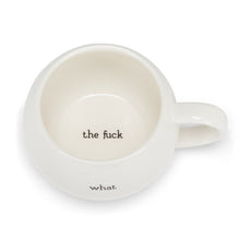 Load image into Gallery viewer, What the F*ck Ball Mug

